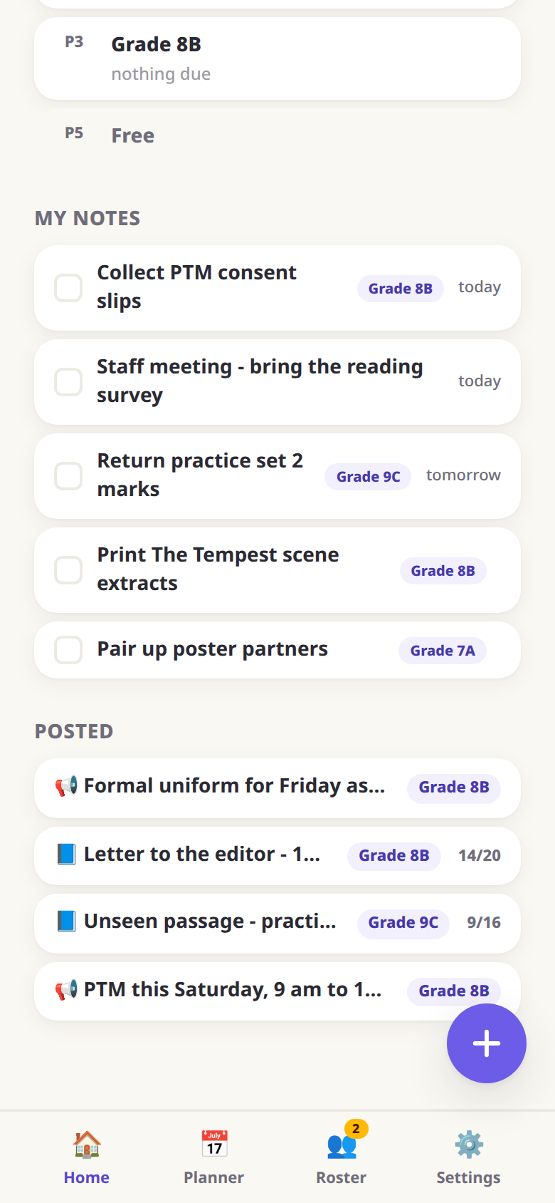 A teacher's home screen in AllSet. Under MY NOTES are five private reminders, each tagged with a class: collect PTM consent slips for Grade 8B, a staff meeting note, return practice set 2 marks for Grade 9C. Under POSTED are four things she has sent: a formal uniform notice and a PTM notice to Grade 8B, and two pieces of work, Letter to the editor showing 14 out of 20 and Unseen passage practice showing 9 out of 16. No child is named anywhere.