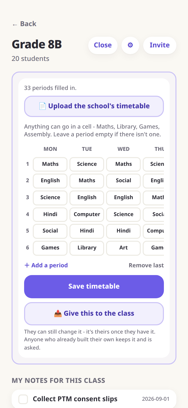 A class's weekly timetable, set up by the teacher